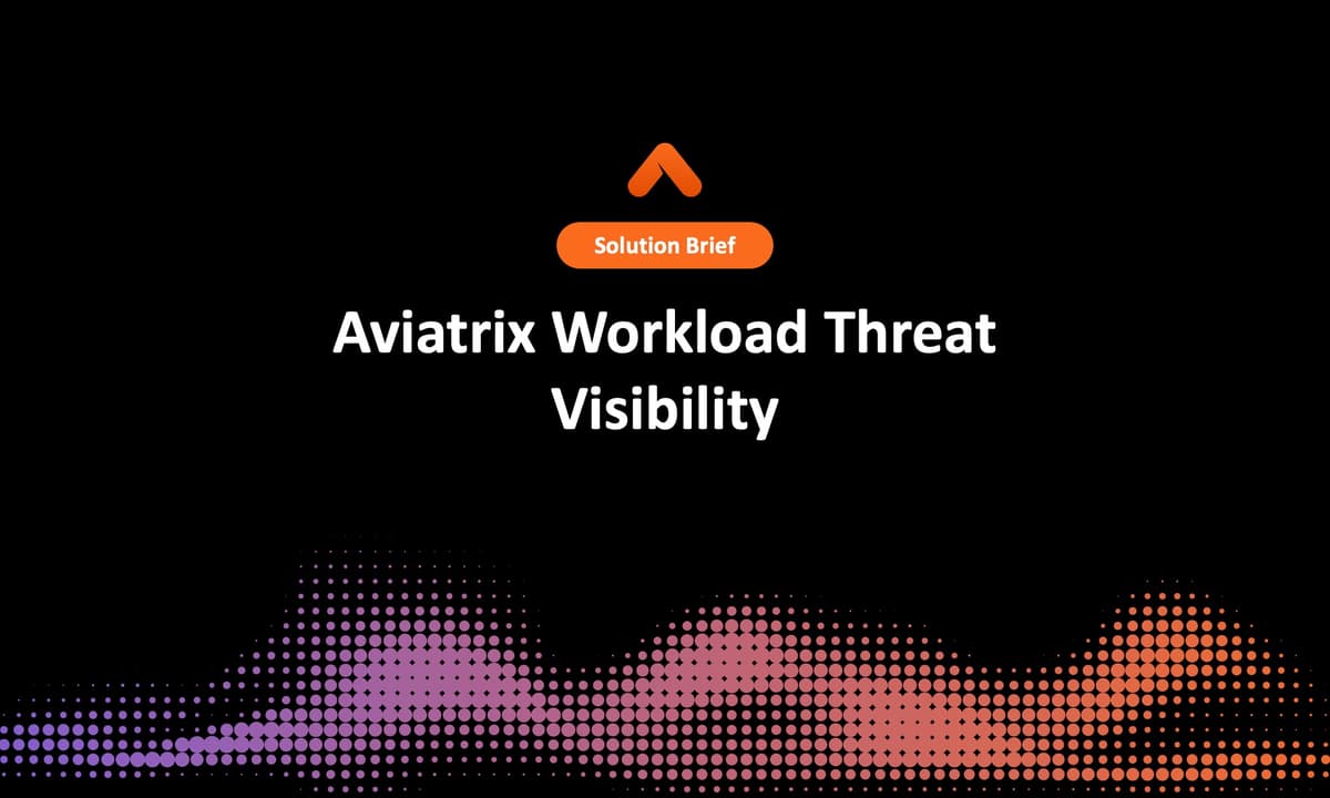 Workload Threat Visibility